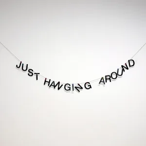 just hanging around, wooden letters hanging on a cord, ©2012/2019