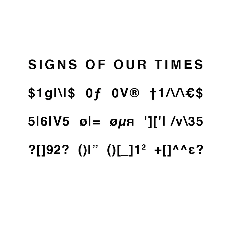 signs of our times, concrete poetry, ©anatol knotek