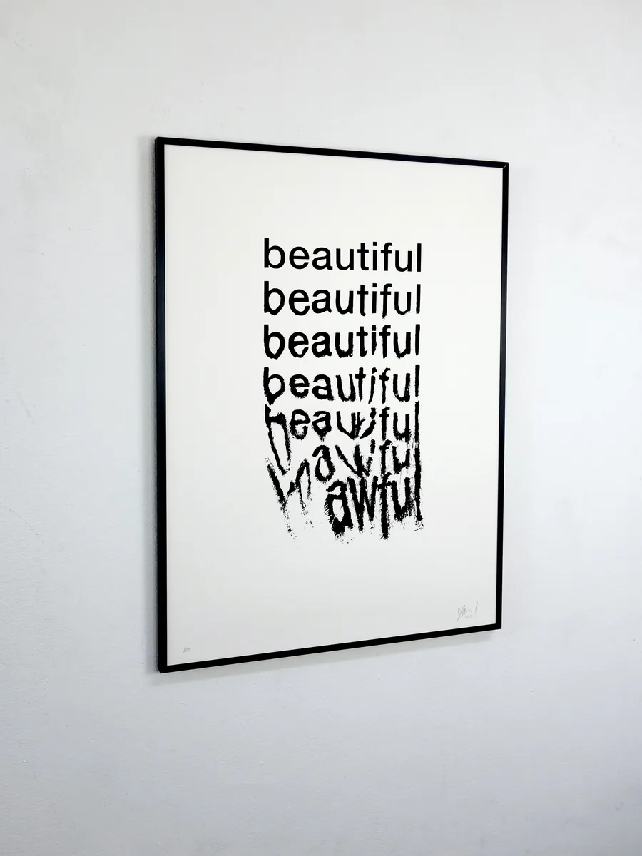 »how quickly things can change« screen print, limited edition of 50