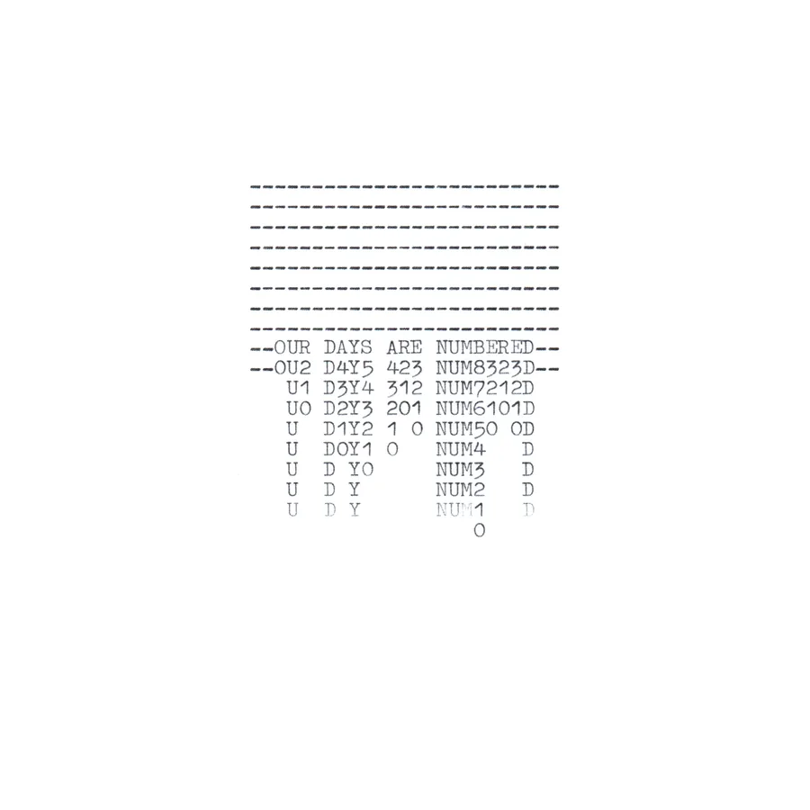 our days are numbered, typewriter art, ©anatol knotek